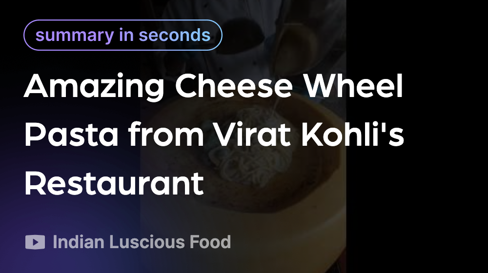 Amazing Cheese Wheel Pasta from Virat Kohli's Restaurant Linfo.ai